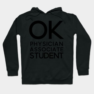 OK Physician Associate Student Hoodie